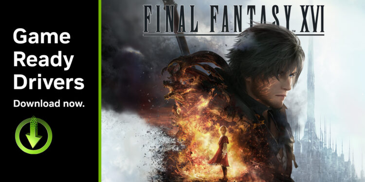 NVIDIA GeForce Game Ready Driver released for FINAL FANTASY XVI, God of War Ragnarök, and EA SPORTS FC 25