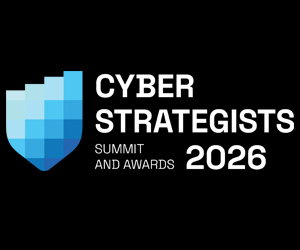 Cyber Strategists Summit & Awards 2025